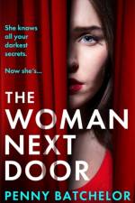 The Woman Next Door af Penny Batchelor