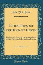 Etidorhpa, or the End of Earth