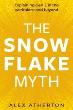 The Snowflake Myth af Alex Atherton