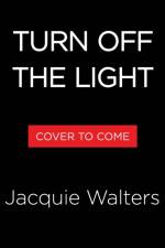 Turn Off the Light af Jacquie Walters