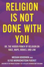 Religion Is Not Done with You af Ilyse Morgenstein Fuerst