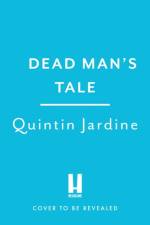 Dead Man's Tale af Quintin Jardine