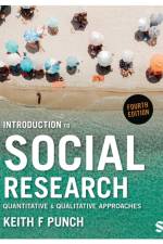 Introduction to Social Research af Keith F Punch