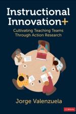 Instructional Innovation+ af Jorge (Lifelong Learning Defined Inc) Valenzuela