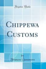 Chippewa Customs (Classic Reprint)