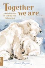 Together We Are... af Christina Sutton