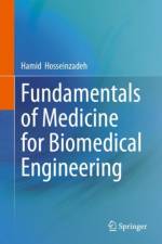 Fundamentals of Medicine for Biomedical Engineering af Hamid Hosseinzadeh
