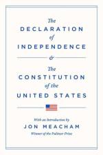 The Declaration of Independence and the Constitution of the United States af Jon Meacham