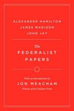 The Federalist Papers af Alexander Hamilton