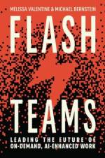 Flash Teams af Melissa Valentine
