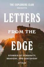 The Explorers Club Presents: Letters from the Edge af Explorers Club