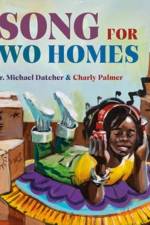 A Song for Two Homes af Michael Datcher