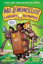 Mr. Lemoncello's Library Olympics: The Graphic Novel