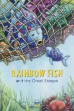 Rainbow Fish and the Great Escape af Marcus Pfister