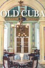 Old Cuba af Alicia E. Garcia