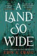 A Land So Wide af Erin A. Craig