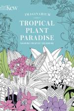 Kew Imaginarium: Tropical Plant Paradise