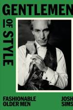 Gentlemen of Style af Josh Sims