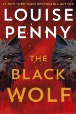 The Black Wolf af Louise Penny