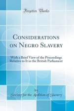Considerations on Negro Slavery af Society for the Abolition of Slavery