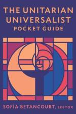 The Unitarian Universalist Pocket Guide