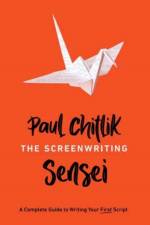 The Screenwriting Sensei af Paul Chitlik