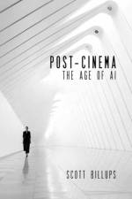 Post-Cinema af Scott Billups