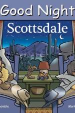 Good Night Scottsdale af Adam Gamble