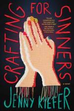 Crafting for Sinners af Jenny Kiefer