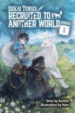 Isekai Tensei: Recruited to Another World: Omnibus 1 (Light Novel) af Andria McKnight