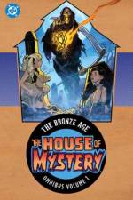 House of Mystery: The Bronze Age Omnibus Vol. 1 af Len Wein