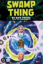 Swamp Thing by Rick Veitch Book Two: Synchronicity af Rick Veitch