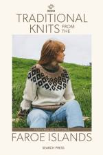 Traditional Knits from the Faroe Islands af Navia