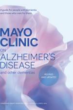 Mayo Clinic on Alzheimer's Disease and other Dementias, 3rd Ed af Dr. Jonathan Graff-Radford