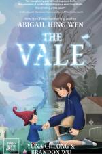 The Vale af Abigail Hing Wen
