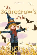 The Scarecrow's Wish af Huang Xiaoning