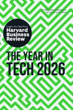 The Year in Tech, 2026 af Harvard Business Review