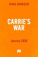 Carrie's War af Nina Bawden