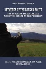 Keywords of the European Irregularized Migration Regime