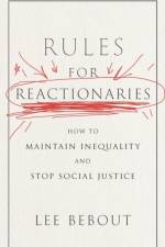 Rules for Reactionaries