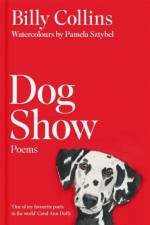 Dog Show af Billy Collins