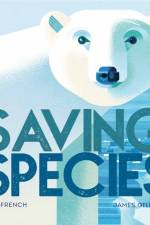 Saving Species af Jess French