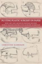 Putting Plastic Surgery on Paper af Christine Slobogin