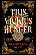This Vicious Hunger