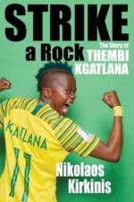 Strike a Rock af Nik Kirkinis