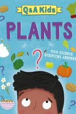 Q and A Kids: Plants af Amy Chapman
