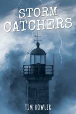 Rollercoasters: Storm Catchers af Tim Bowler