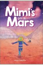 Mimi's Life on Mars af Maya LeMaitre