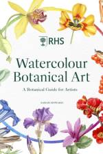 RHS Watercolour Botanical Art af Sarah Howard