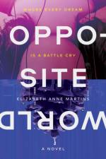 Opposite World af Elizabeth Anne Martins